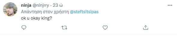 Στέφανος Τσιτσιπάς: Άγριο κράξιμο στο Twitter - «Για κάθε τέτοια βλακεία, να σου κόβουν από τον μισθό σου»